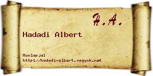 Hadadi Albert névjegykártya